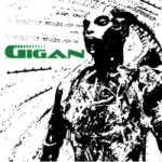 Gigan - Footsteps of Gigan