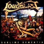 Loudblast - Sublime Dementia cover art