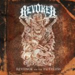 Revoker - Revenge for the Ruthless