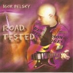 Igor Belsky - Road Tested cover art