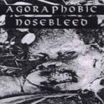 Agoraphobic Nosebleed - 30 Song Demo Cassette cover art