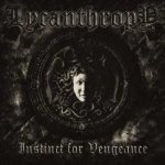 Lycanthropy - Instinct for Vengeance cover art
