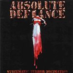 Absolute Defiance - Systematic Terror Decimation cover art