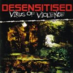 Desensitised - Virus of Violence cover art