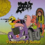 Zoebeast - Vengeance Z-Squad cover art