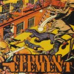 Criminal Element - Career Criminal