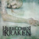 Here Comes The Kraken - Here Comes the Kraken cover art