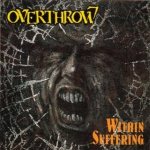 Overthrow - Within Suffering cover art