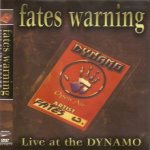 Fates Warning - Live At the Dynamo cover art