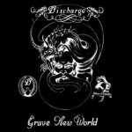 Discharge - Grave New World cover art