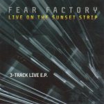 Fear Factory - Live on the Sunset Strip cover art
