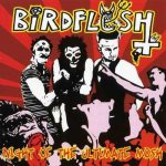 Birdflesh - Night of the Ultimate Mosh cover art