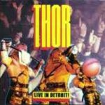 Thor - Live in Detroit! cover art