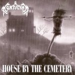 Mortician - House By the Cemetery cover art