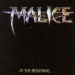 Malice - In the Beginning... cover art