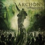 Archons - The Consequences of Silence cover art