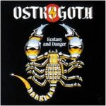 Ostrogoth - Ecstasy and Danger cover art