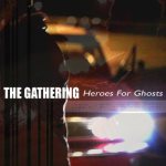 The Gathering - Heroes for Ghosts cover art