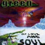 Green - Of Love and Soul cover art