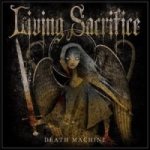 Living Sacrifice - Death Machine cover art