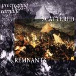 Scattered Remnants - Procreating Mass Carnage cover art