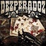 Dezperadoz - Dead Man´s Hand cover art