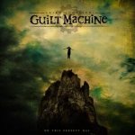 Guilt Machine - On This Perfect Day cover art
