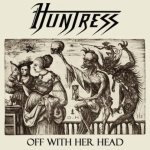 Huntress - Off With Her Head cover art