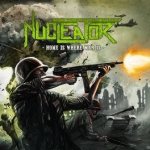 Nucleator - Home Is Where War Is