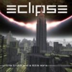 Eclipse - The Truth and Little More cover art