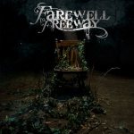Farewell to Freeway - Only Time Will Tell cover art