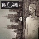 House Vs Hurricane - Perspectives cover art