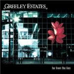 Greeley Estates - Far From the Lies cover art