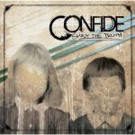 Confide - Shout the Truth cover art