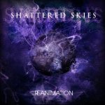 Shattered Skies - Reanimation cover art