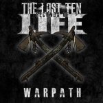 The Last Ten Seconds of Life - Warpath cover art