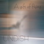 Undish - A Gift of Flying
