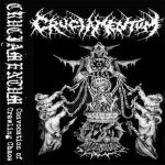 Cruciamentum - Convocation of Crawling Chaos cover art