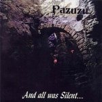 Pazuzu - And All Was Silent... cover art