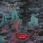 Blood of Seklusion - Caustic Deathpath to Hell