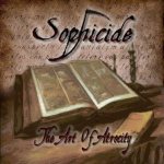 Sophicide - The Art of Atrocity cover art