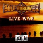 Bolt Thrower - Live War cover art