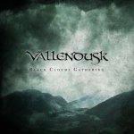 Vallendusk - Black Clouds Gathering