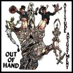 Attitude Adjustment - Out of Hand cover art