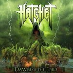 Hatchet - Dawn of the End cover art