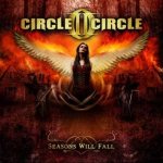 Circle II Circle - Seasons Will Fall cover art