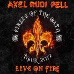 Axel Rudi Pell - Live on Fire