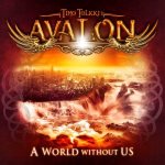 Timo Tolkki's Avalon - A World Without Us cover art