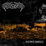 Agressor - Victim of Yourself cover art