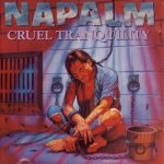 Napalm - Cruel Tranquility cover art
